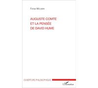 Auguste Comte et la pensée de David Hume - Fatma Moumni - L'harmattan - broché - Essai