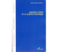 Angèle Kremer-Marietti – Auguste Comte et la science politique – L'Harmattan – Broché