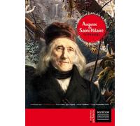 Auguste de Saint-Hilaire, 1779-1853 Un botaniste français au Brésil, Edition bilingue français-portugais - Corinne Sarthou - Publ.scientifiques Du Museum - broché - Essai