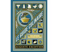 Auguste Escoffier - Guide culinaire