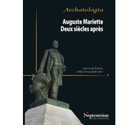 Auguste Mariette. Deux siècles après