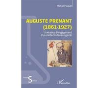 Auguste Prenant (1861-1927) Michel Pinault (Auteur)