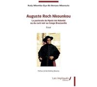 Auguste Roch Nkounkou - La Pastorale De Mpelo Wa Ndombi Ou Du Curé Noir Au Congo Brazzaville