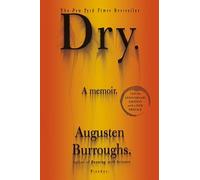Augusten Burroughs Dry (Poche)