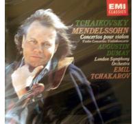 Augustin Dumay - Tchaikovsky / Mendelssohn : Concerto Pour Violon