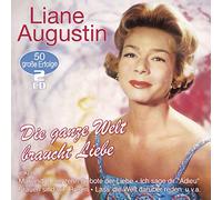 Liane Augustin – Die ganze Welt braucht Liebe – 50 Große Erfolge – Import – Alive AG