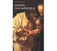 Augustin ou le Maître est là