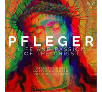 Augustin Pfleger Pfleger: Life and Passion of the Christ (CD) Album