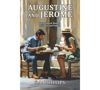 Augustine and Jerome: Early Church History with Alex and Sophia