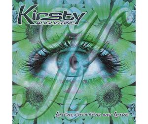 Augustine,Kirsty - Look Out for My Love [Vinyl Maxi-Single]