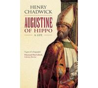 Augustine of Hippo by Chadwick Henry Late Regius Professor of Divinity University of Cambridge Paperback Book Chadwick, Henry (Auteur)