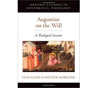 Augustine On The Will