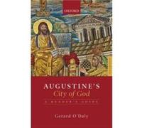 Augustines City of God - ODaly Gerard Emeritus Professor of Latin University College London - Oxford University Press - Livre en Anglais - Paperback ODaly Gerard Emeritus Professor of Latin University