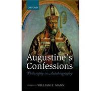 Augustines Confessions by Edited by William E Mann Hardcover Book William E Mann (Auteur)