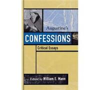 Augustines Confessions William E. Mann (Auteur)