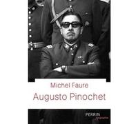Augusto Pinochet Michel Faure (Auteur)