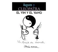 Augusto Y Cleopatra, El Yin Y El Yang