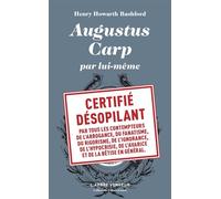 Augustus Carp par lui-même - Henry Howarth Bashford - L'arbre Vengeur - broché - Roman
