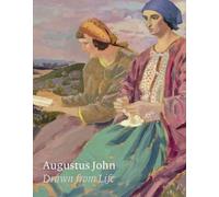 Augustus John: Drawn from Life
