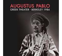 Augustus Pablo - Greek Theater-Berkeley 1984 [Import]