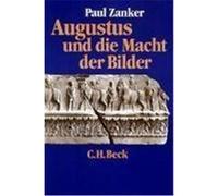 Augustus und die Macht der Bilder Zanker, Paul (Auteur)