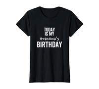 Aujourd'hui, C'est la Meilleure Blague spéciale pour l'anniversaire de ma Grand-mère T-Shirt Graphique avec Valeur, Femme, Noir, XS