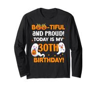 Aujourd'hui C'est Mon trentième Anniversaire ! Fantôme, Anniversaire, Halloween Manche Longue