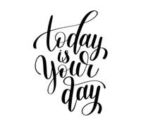 aujourd'hui c'est ton jour et c'est écrit à la main Décorations murales en vinyle 57.6x81.8cm Décoration artistique Noir