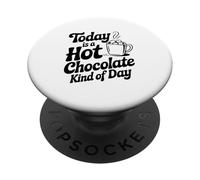 Aujourd'hui, C'est Une journée au Chocolat Chaud, Cozy Vibes PopSockets PopGrip Adhésif