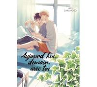 Boy's Love - Aujourd'hui, demain, avec toi