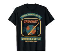 Aujourd'hui est Un Jour Parfait pour Crocheter Chaleur et Style T-Shirt