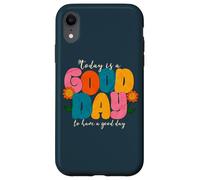 Aujourd'hui est Une Bonne journée pour Passer Une Bonne journée Coque pour iPhone XR