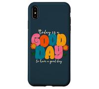 Aujourd'hui est Une Bonne journée pour Passer Une Bonne journée Coque pour iPhone XS Max