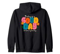 Aujourd'hui est Une Bonne journée pour Passer Une Bonne journée Sweat à Capuche