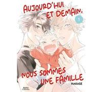 Boy's Love - Aujourd'hui et demain, nous sommes une famille - Tome 01