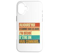 Aujourd'hui J' Ai Décidé D' Être Un Vrai Connard Humour Coque pour iPhone 16 Plus