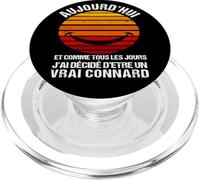 Aujourd'hui J' Ai Décidé D' Être Un Vrai Connard Humour PopSockets PopGrip pour MagSafe