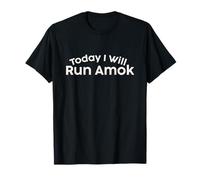 Aujourd'hui, Je Cours Amok, Conception de Typographie T-Shirt