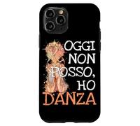 Aujourd'hui Je Ne Peux Pas, J'ai Danser: Pour Les Danseurs Coque pour iPhone 11 Pro