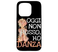 Aujourd'hui Je Ne Peux Pas, J'ai Danser: Pour Les Danseurs Coque pour iPhone 15 Pro