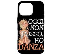 Aujourd'hui Je Ne Peux Pas, J'ai Danser: Pour Les Danseurs Coque pour iPhone 16 Pro