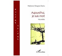 Aujourd'hui, Je Suis Mort - Nouvelles