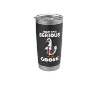 Aujourd'hui, je suis une oie sérieuse Meme Funny Silly Goose, Gobelet isotherme en acier inoxydable double paroi
