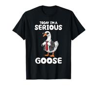 Aujourd'hui, Je suis Une oie sérieuse Meme Funny Silly Goose, T-Shirt