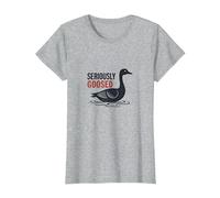 Aujourd'hui, Je suis Une oie sérieuse - Seriously Goosed Humor T-Shirt, Femme, Gris Chiné, M