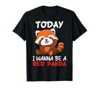 Aujourd'hui, je veux être un panda roux T-Shirt