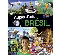 Aujourd'hui, le Brésil