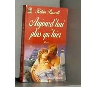 Aujourd'hui plus qu'hier