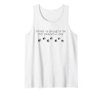 Aujourd'hui va être ma journée paisible Débardeur