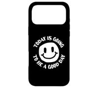 Aujourd'hui va être Une Bonne journée Coque pour iPhone 17 Pro Max